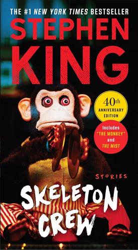 Skeleton Crew by Stephen King