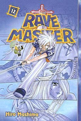 Rave Master, Vol. 12 by Hiro Mashima