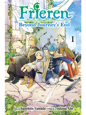 Frieren: Beyond Journey's End, Vol. 1 by Kanehito Yamada, Tsukasa Abe