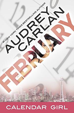 February  by Audrey Carlan