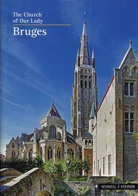 Bruges: The Church of Our Lady by Jan Tillemann