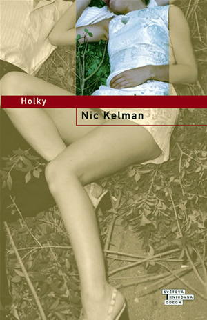 Holky by Jan Flemr, Nic Kelman