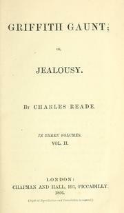 Griffith Gaunt; or Jealousy Vol 2 of 3 by Charles Reade
