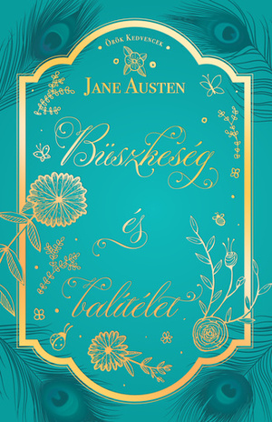 Büszkeség és balítélet by Jane Austen