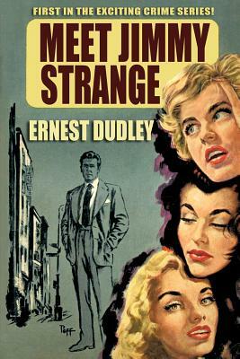 Meet Jimmy Strange by Ernest Dudley