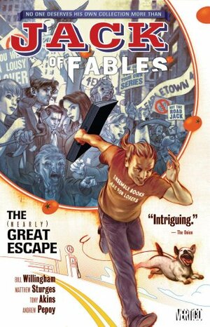 Jack of Fables: The (Nearly) Great Escape by Bill Willingham, Lilah Sturges
