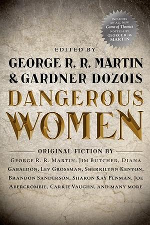 Dangerous Women by George R.R. Martin, Gardner Dozois