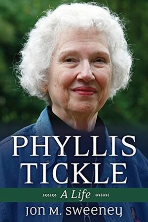 Phyllis Tickle: A Life by Jon M. Sweeney