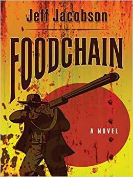 Foodchain by Jeff Jacobson