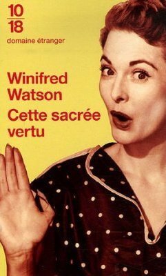 Cette sacrée vertu by Winifred Watson