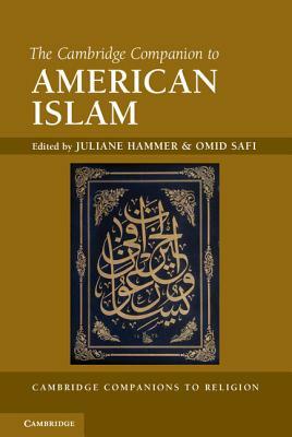 The Cambridge Companion to American Islam by 