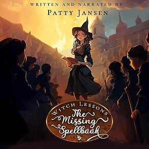 The Missing Spellbook  by Patty Janson