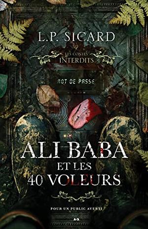 Ali Baba et les 40 voleurs  by L.P. Sicard