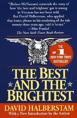 The Best and the Brightest by David Halberstam