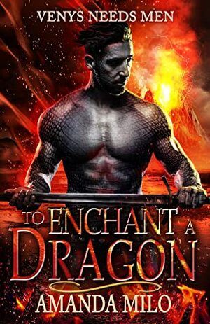 To Enchant a Dragon by Amanda Milo