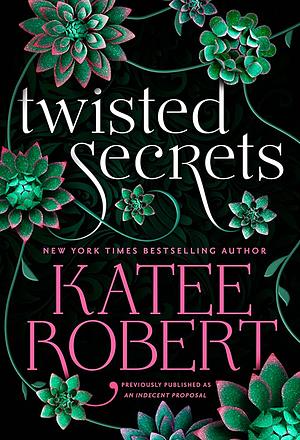 Twisted Secrets by Katee Robert