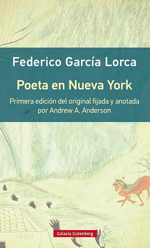 Poeta en Nueva York by Greg Simon, Federico García Lorca, Steven F. White