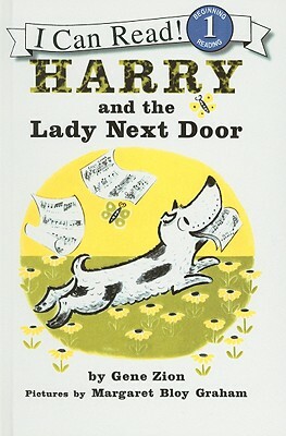 Harry and the Lady Next Door by Gene Zion