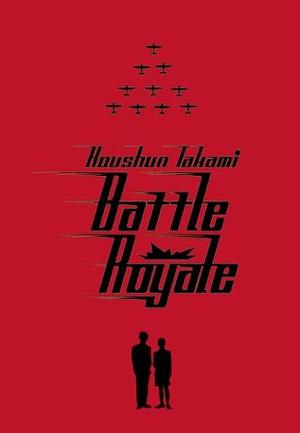 Battle Royale by Koushun Takami