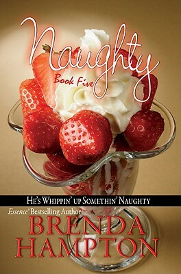 Naughty 5: Too Naughty by Brenda Hampton