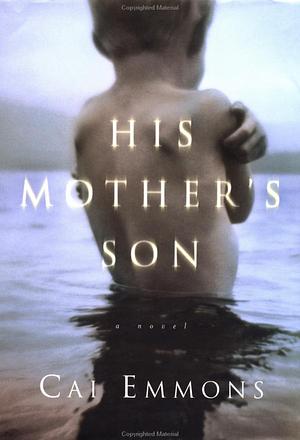 His Mother's Son by Cai Emmons