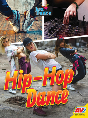 Hip-Hop Dance by Wendy Lanier Hinote, Wendy Hinote