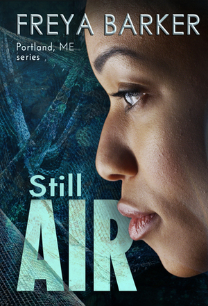 Still Air by Freya Barker