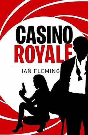 Casino Royale by Ian Fleming