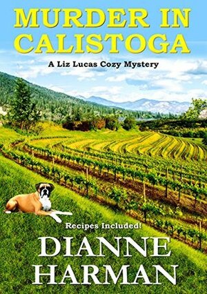 Murder in Calistoga by Dianne Harman