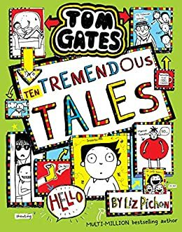 Ten Tremendous Tales by Liz Pichon