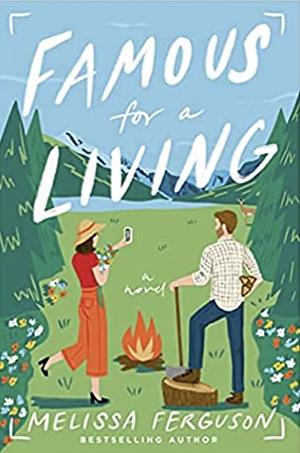 Famous for a Living by Melissa Ferguson