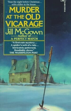 Murder at the Old Vicarage by Jill McGown