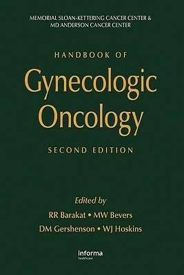 Handbook of Gynecologic Oncology, Second Edition by 