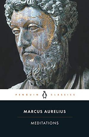 Meditations by Marcus Aurelius