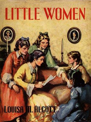 Little Women by Louisa May Alcott