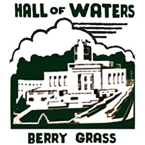 Hall of Waters by Berry Grass