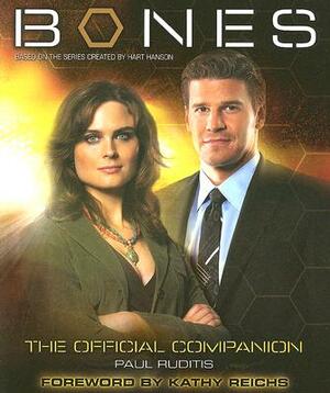 Bones: The Official Companion by Paul Ruditis