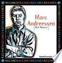 Marc Andreessen: Web Warrior by Daniel Ehrenhaft