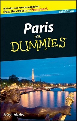 Paris for Dummies by Joseph Alexiou, Cheryl A. Pientka