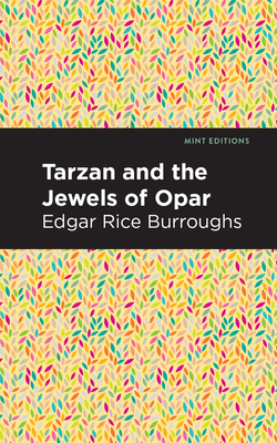 Tarzan and the Jewels of Opar by Edgar Rice Burroughs