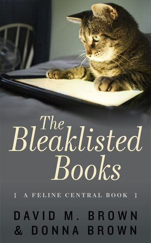 The Bleaklisted Books by Donna Brown, David M. Brown