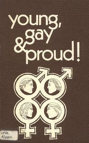 Young, Gay, and Proud! by Don Romesburg