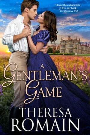 A Gentleman's Game by Theresa Romain