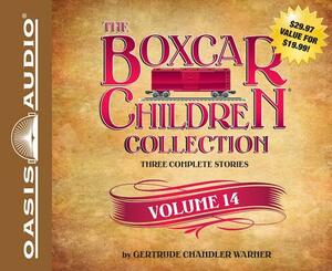 The Boxcar Children Collection Volume 14: The Canoe Trip Mystery, the Mystery of the Hidden Beach, the Mystery of the Missing Cat by Gertrude Chandler Warner