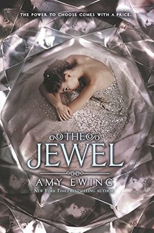 The Jewel by Amy Ewing