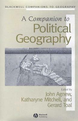 A Companion to Political Geography by 