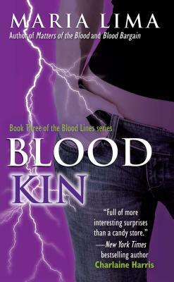 Blood Kin by Maria Lima