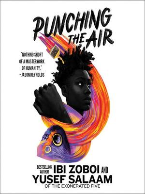 Punching the Air by Ibi Zoboi, Yusef Salaam