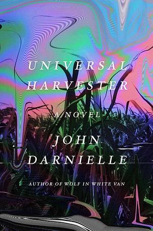 (Universal Harvester) published on by John Darnielle, John Darnielle