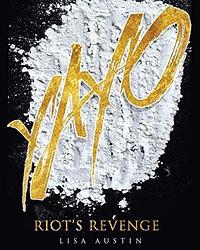 Yayo 2: Riot's Revenge by Lisa Austin